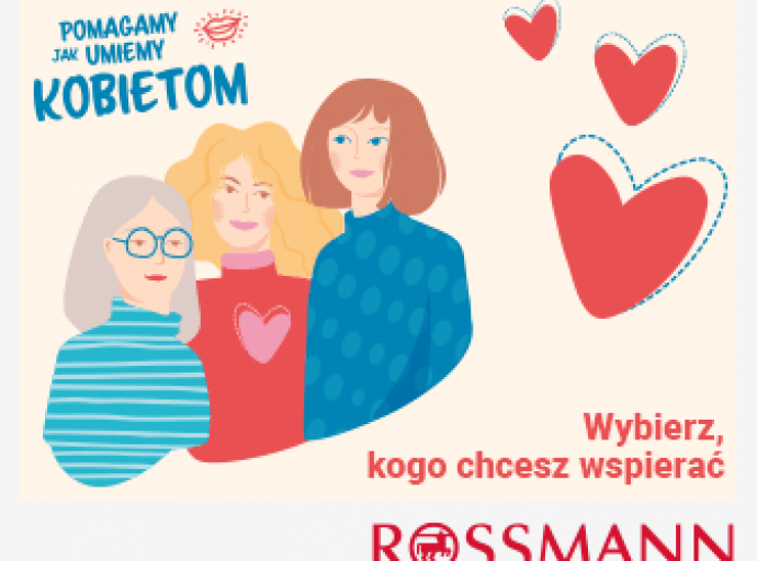 Wraca uwielbiana przez klientów Rossmanna akcja wspierająca kobiety